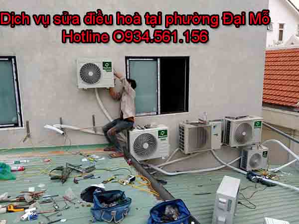 Dịch vụ sửa chữa điều hoà tại Đại Mỗ – Thợ bảo dưỡng máy lạnh chuyên nghiệp cùng phường