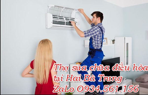Sửa chữa điều hoà tại Hai Bà Trưng Lh ZaLo O934561156 