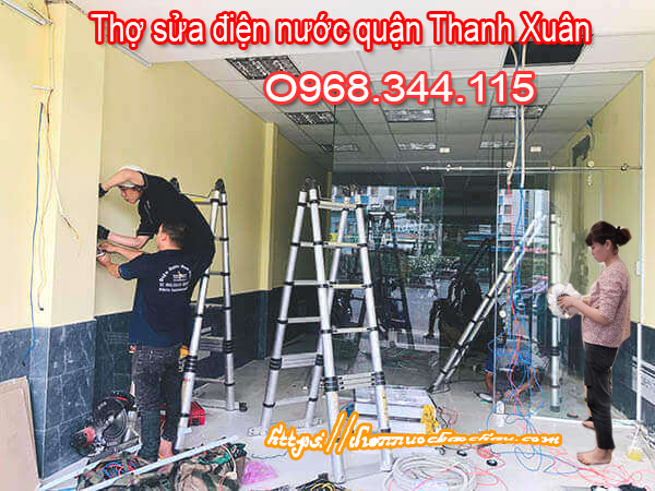 Thợ sửa chữa điện nước ở khu vực quận Thanh Xuân giá rẻ